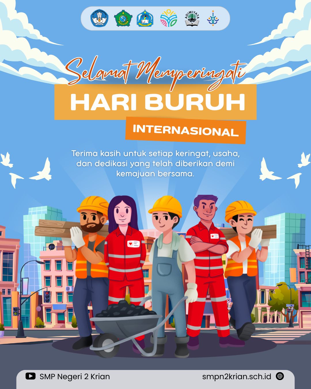Selamat Memperingati Hari Buruh Internasional (May Day)